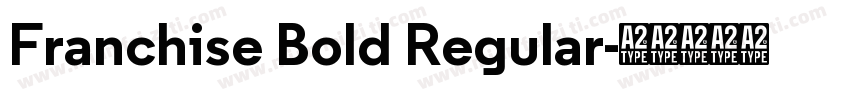 Franchise Bold Regular字体转换